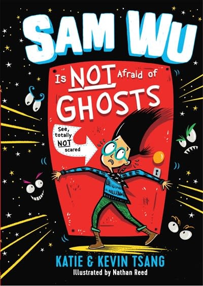 Sterling Children's Books Sam Wu #1 Sam Wu Is Not Afraid of Ghosts