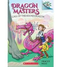 Scholastic Inc. Dragon Masters #16 Call of the Sound Dragon