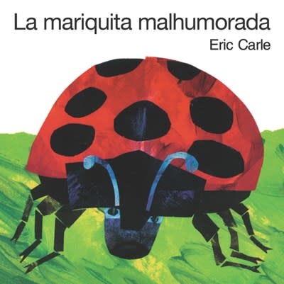 HarperFestival La mariquita malhumorada/The Grouchy Ladybug (Spanish Ed.)