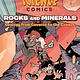 First Second Science Comics: Rocks and Minerals, Geology from Caverns to the Cosmos