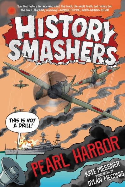 Random House Books for Young Readers History Smashers: Pearl Harbor
