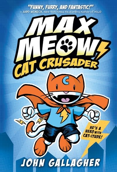 Random House Books for Young Readers Max Meow #1 Cat Crusader