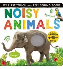 Tiger Tales My First Touch and Feel Sound Book: Noisy Animals