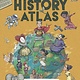Blueprint Editions History Atlas: Heroes, Villains, and Magnificent Maps...
