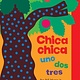 Libros Para Ninos Chica chica uno dos tres (Chicka Chicka 1 2 3)
