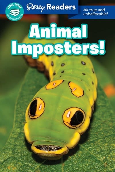 Ripley Publishing Animal Imposters! (Ripley Readers, Lvl 3)