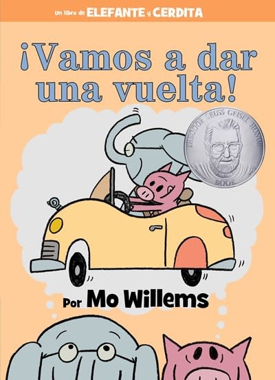 Hyperion Books for Children ¡Vamos a dar una vuelta! (An Elephant and Piggie Book, Spanish Edition)