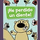 Hyperion Books for Children ¡He perdido un diente! (Spanish Edition)