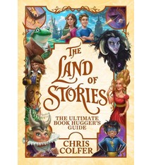 Little, Brown Books for Young Readers The Land of Stories: The Ultimate Book Hugger's Guide