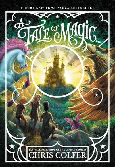 Little, Brown Books for Young Readers A Tale of Magic...