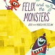 Nancy Paulsen Books Felix and the Monsters