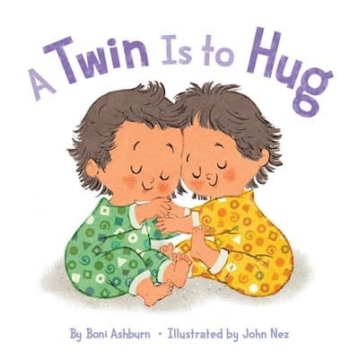 Abrams Appleseed A Twin Is to Hug