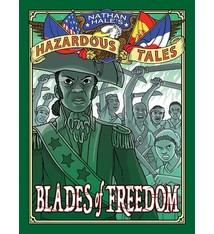Amulet Books Nathan Hale’s Hazardous Tales 10 Blades of Freedom
