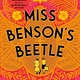 Dial Press Trade Paperback Miss Benson's Beetle: A novel