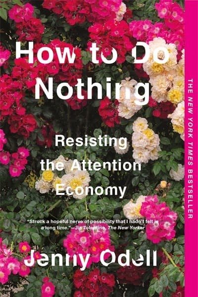 Melville House How to Do Nothing: Resisting the Attention Economy