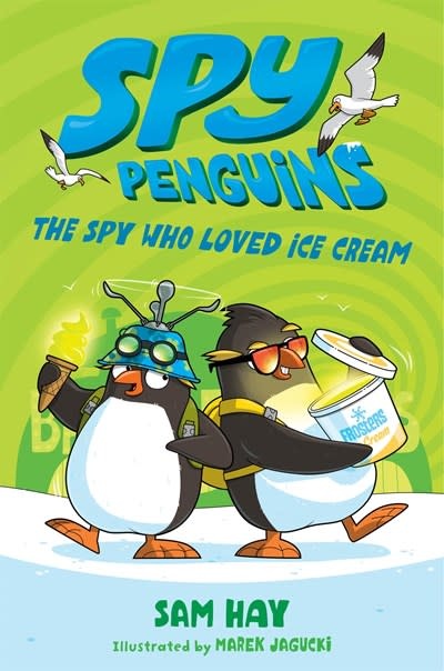 Square Fish Spy Penguins #2 The Spy Who Loved Ice Cream