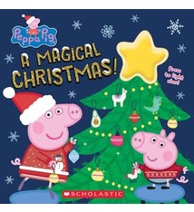 Scholastic Inc. A Magical Christmas! (Peppa Pig)