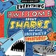 Orchard Books Everything Awesome About Sharks and Other Underwater Creatures!