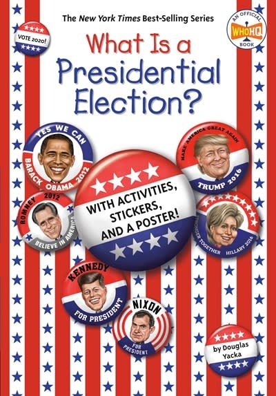 Penguin Workshop What Is a Presidential Election?