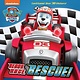 Random House Books for Young Readers PAW Patrol: Ready, Race, Rescue!