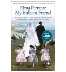 Europa Editions Neapolitan Novels #1 My Brilliant Friend