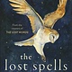 Anansi International The Lost Spells: A poetry collection