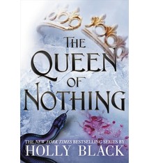 Little, Brown Books for Young Readers The Folk of the Air #3 The Queen of Nothing