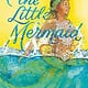 Little, Brown Books for Young Readers The Little Mermaid