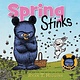 Disney-Hyperion Spring Stinks (A Little  Bruce Book)