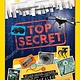 National Geographic Kids Nat Geo: Top Secret! Spies, Codes, Capers, Gadgets...