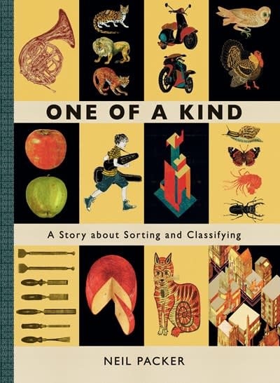 Candlewick Studio One of a Kind: A Story About Sorting and Classifying
