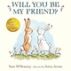 Candlewick Will You Be My Friend?