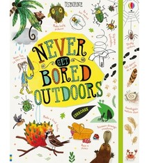 Usborne: Never Get Bored Outdoors
