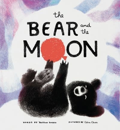 Chronicle Books The Bear and the Moon