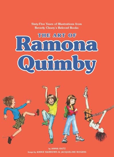 Chronicle Books The Art of Ramona Quimby: 65 Years of Illustrations from Beverly Cleary’s Beloved Books