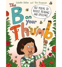 Frances Lincoln Children's Books The B on Your Thumb: 60 Poems to Boost Reading & Spelling