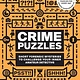 Fair Winds Press 60-Second Brain Teasers Crime Puzzles: Short Forensic Mysteries to Challenge Your Inner Amateur Detective