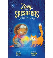The Innovation Press Zoey and Sassafras #5 The Pod and The Bog