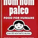 Andrews McMeel Publishing Nom Nom Paleo: Food for Humans: Over 100 Nomtastic Recipes