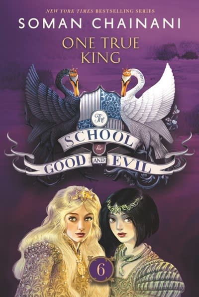 HarperCollins The School for Good and Evil 06 One True King
