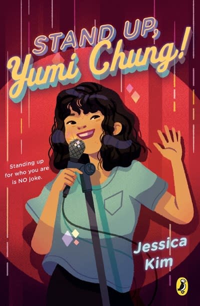 Puffin Books Stand Up, Yumi Chung!