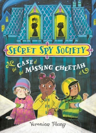 Viking Books for Young Readers Secret Spy Society #1 The Case of the Missing Cheetah