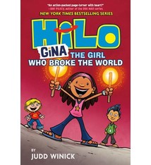 Random House Books for Young Readers Hilo 07 Gina: The Girl Who Broke the World