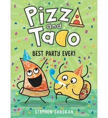 Random House Books for Young Readers Pizza and Taco: Best Party Ever!