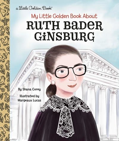 Golden Books My Little Golden Book About...: Ruth Bader Ginsburg