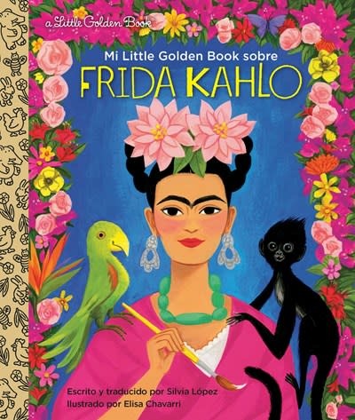 Golden Books Mi Little Golden Book sobre Frida Kahlo