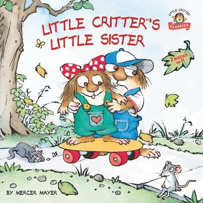 Random House Books for Young Readers Little Critter: Little Sister