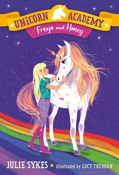 Random House Books for Young Readers Unicorn Academy #10 Freya and Honey
