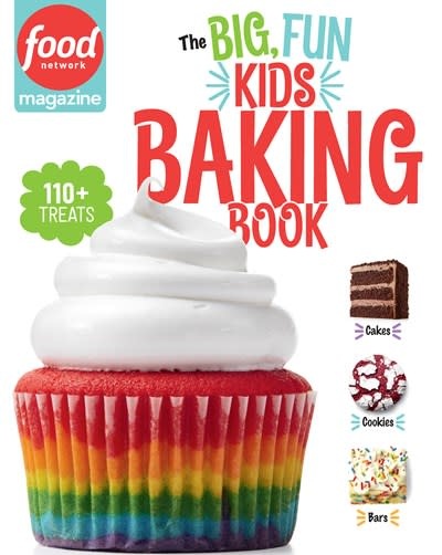 Hearst Home Kids Food Network Magazine: The Big, Fun Kids Baking Book