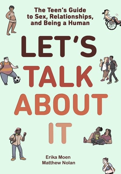 Random House Graphic Let's Talk About It: The Teen's Guide to Sex, Relationships, & Being a Human (A Graphic Novel)
